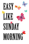 Easy Like Sunday Morning 2 - Wall Art - By Renate Holzner- Gallery Art Company