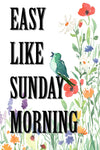 Easy Like Sunday Morning 1 - Wall Art - By Renate Holzner- Gallery Art Company