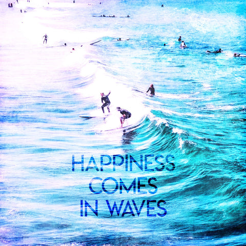 Happiness Comes In Waves - Wall Art - By Milli Villa- Gallery Art Company