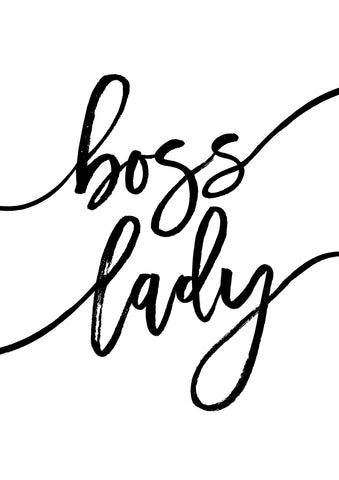 Boss Lady Print - Wall Art - By Vivid Atelier- Gallery Art Company